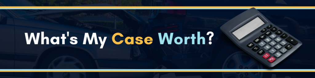 Call A Redford Car Accident Attorney From Michigan Auto Law To Find Out How Much Your Case Is Worth Or Use Our Car Accident Settlement Calculator